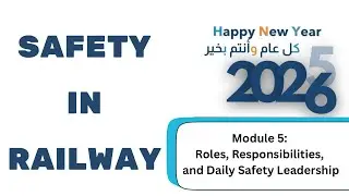 Module 5: Roles, Responsibilities, and Daily Safety Leadership