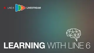 Learning with Line 6 | Helix - Horizon Drive Pedal