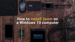 How to Install Zoom on Windows 10