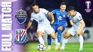 Buriram United 🇹🇭 vs Shanghai Shenhua 🇨🇳 | Full Match | AFC Champions League Elite&trade; 2025/26