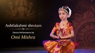 Ashtalakshmi Stotram | Bharatanatyam Dance Performance at Natya Nartan 2025
