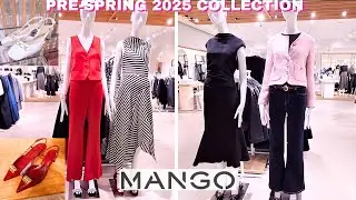 MANGO NEW PRE SPRING 2025 Collection - FEBRUARY 2025 with PRICES #Fashion