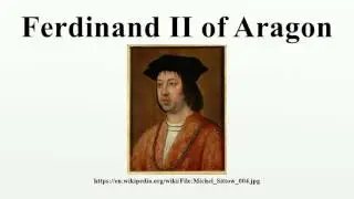Ferdinand II of Aragon