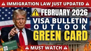 Immigration Law Update: February 2026 Visa Bulletin Outlook for Green Card Applicants