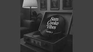 Sam Cooke Vibes