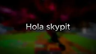 Hola skypit