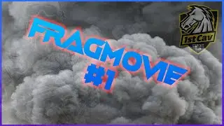 | CSGO | FRAGMOVIE | #5 | 1stCav |
