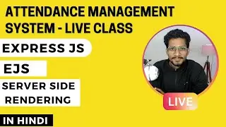 Express Js Bootcamp | Project | Live Class | Day 7