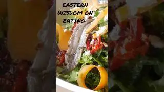 Eastern wisdom on eating... #east #fact #eastern #healthadvice #quote #easternwisdom #healthfacts