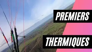 Mes premiers thermiques en parapente - 17 février 2024