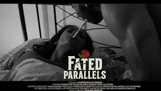 Fated Parallels Official Teaser | A Cinematic Story of Love, Conflict & Destiny |