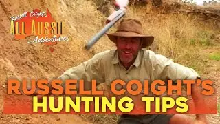 Russell Coight's Guide To Hunting | All Aussie Adventures