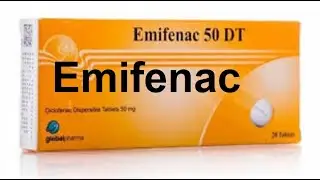 Emifenac Fast Relief for Pain Management