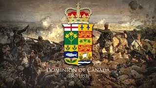 Dominion of Canada (1867-1953) National Anthem 