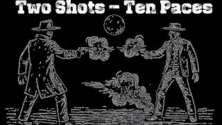 Two Shots - Ten Paces | Outlaw Tales | Wild West Stories | Animation Story Telling |#storytelling 