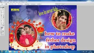 How to make wedding phots feather design in phtoshop 2023