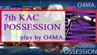 [7th KAC DDR ] POSSESSION_PFC999,740 日本1位 / play by O4MA. aka BROSONI.