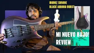 Mi nuevo bajo! Ibanez SR500E - Black Aurora Burst  REVIEW
