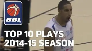 Top 10 Plays of the 2014-15 BBL Season - Kieron Achara, TrayVonn Wright & More Madness!