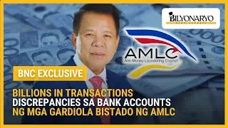 Bilyon-bilyong pisong discrepancy — nadiskubre ng AMLC sa mga bank account ng mga Gardiola | Agenda