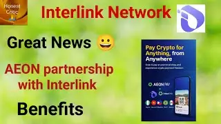 Great News 😀 | AEON partnership | Benefits| ID - 22114001 #interlink #itlg #InterLinkVideoContestSS