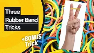 Rubber Band Magic Tricks