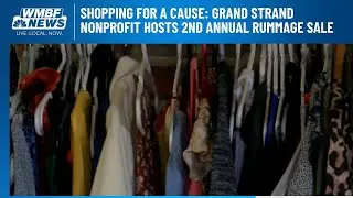 Shopping for a cause: Grand Strand nonprofit hosts 2nd annual &lsquo;Rummage Sale&rsquo;
