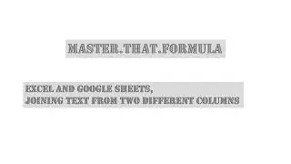 How to join text from two different columns using Excel or Google Sheets