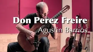 Don Perez Freire - Agustin Barrios