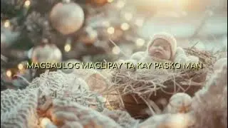 KAY PASKO MAN - Cebuano Adaptation Lyrics by Sam Costanilla, Sung by Jun Takamiya Caballero