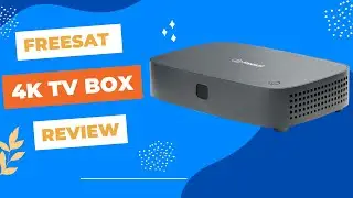 Freesat 4K TV Box (Non-recordable): Your Ultimate Entertainment Hub Review