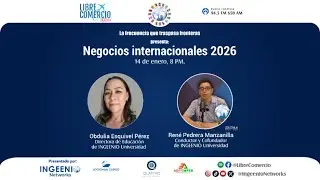 Oportunidades en los negocios internacionales 2026