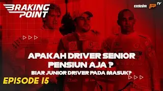 Driver Senior Pensiun Aja? Menjelang France GP | Braking Point Episode 15