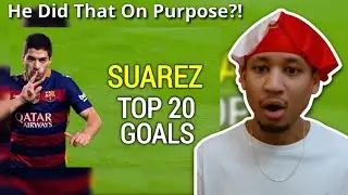 AMERICAN REACTS TO FOOTBALL | Luis Suarez - Top 20 Goals Ever
