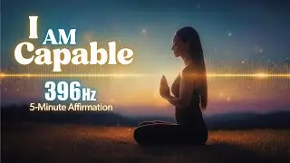 Release Self-Doubt | 5-Minute Empowerment Meditation: 396Hz Frequency