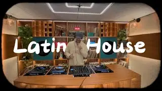 Latin House set || Clubby grooves  - Indie , Tech & minimal sounds 💽
