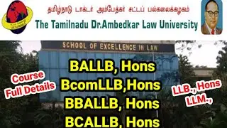 TNDALU SOEL Course Details | BALLB |BBALLB |BCALLB |BComLLB |Hons Law Degree Course details,LLB Hons
