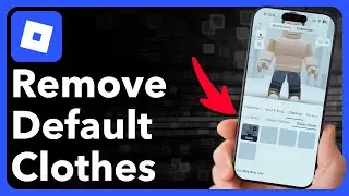 How To Remove Default Clothes In Roblox Avatar