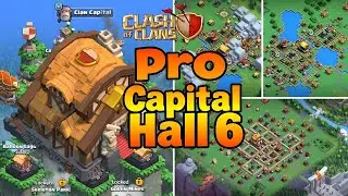 🏆 Best Capital Hall 6 Base Layouts (All Districts) For Clash of Clans