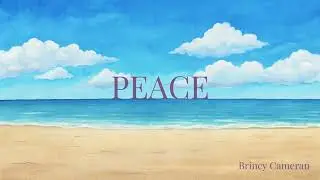 Peace -Calming Music for Relaxation & Stress Relief