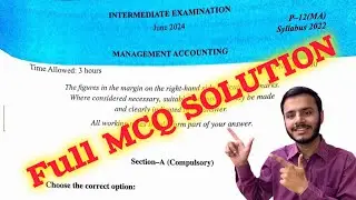 cma Inter June 2024 management accounting full mcq solution video💯|cma inter MA 2024 paper analysis🚨