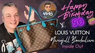 50th Birthday Gift! LV Neverfull Bandouliere Inside Out 