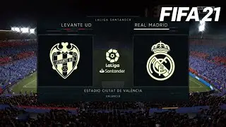 LEVANTE UD vs. REAL MADRID - LA LIGA SANTANDER - FIFA 21 (FULL GAMEPLAY)