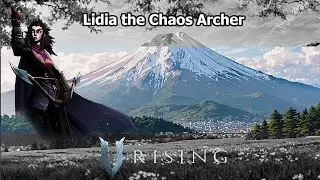 Boss Fight Lidia the Chaos Archer | V RISING