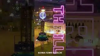 Exciting Rides | Bahria Adventure Land | Bahria Town Karachi
