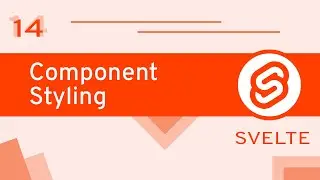 #14 - Component Styling - Svelte for Beginners