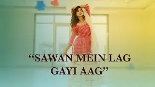 Sawan Mein Lag Gayi Aag | Nainee Saxena