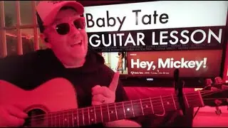How To Play Hey Mickey! - Baby Tate Guitar Tutorial (Beginner Lesson!)