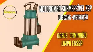 UNBOXING E INSTALA&Ccedil;&Atilde;O - Motobomba Submers&iacute;vel Lepono XSP