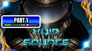Void Source Walkthrough Gameplay Part 1 - Railroad 1, Railroad 2, Desert, and Underwater